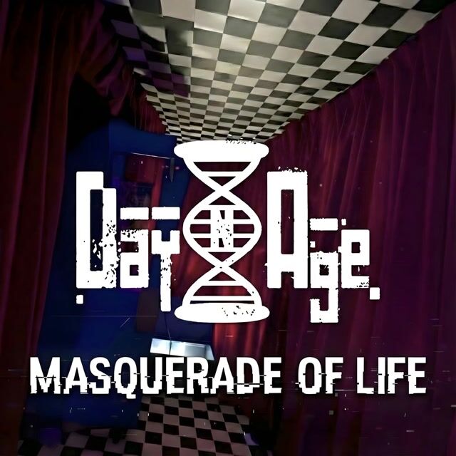 Day N' Age - Masquerade Of Life (Persona)